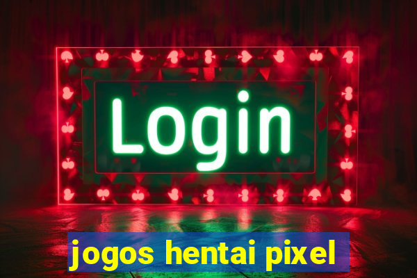 jogos hentai pixel